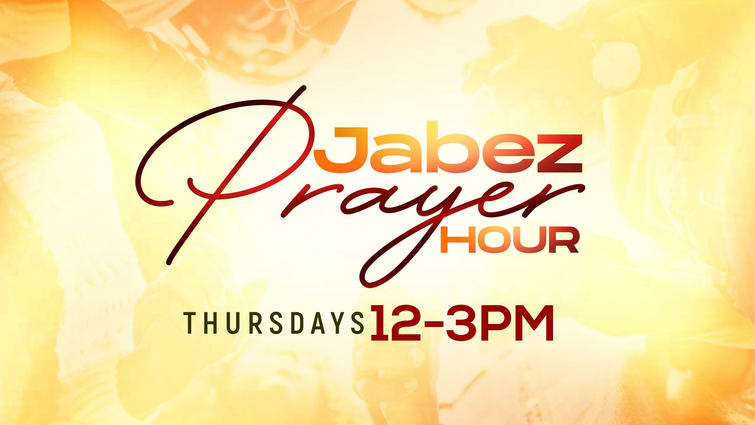 JABEZ PRAYER HOUR