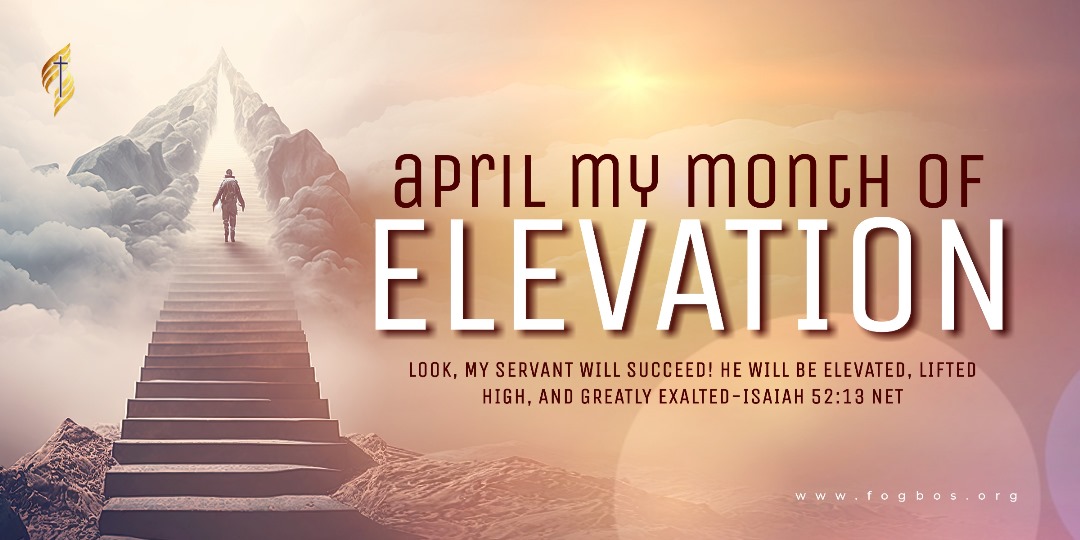 April My Month of Elevation